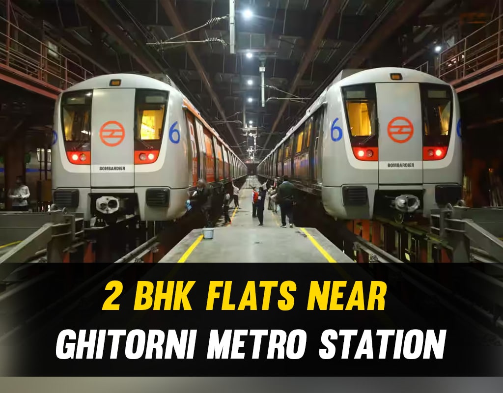 2 BHK Flats Near Ghitorni Metro