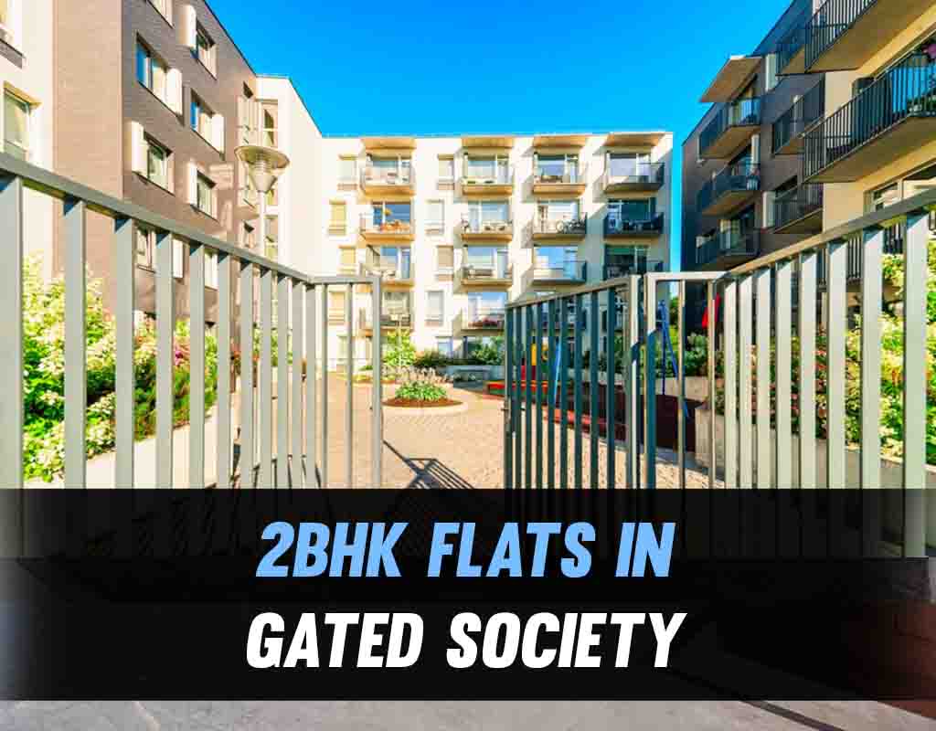 2BHK Flats in Gated Society
