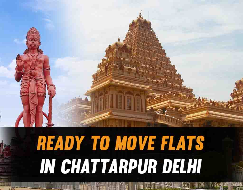Ready to Move Flats in Chattarpur Delhi