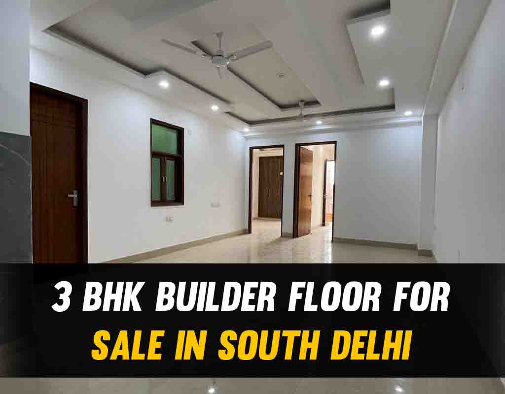 3 BHK Builder Floor for Sale in South Delhi