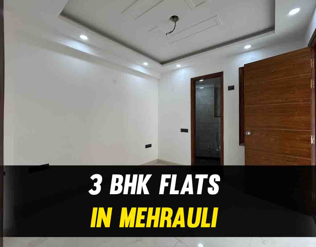 3 BHK Flats in Mehrauli