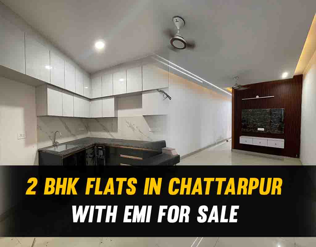 2 bhk flats in chattarpur with emi for sale