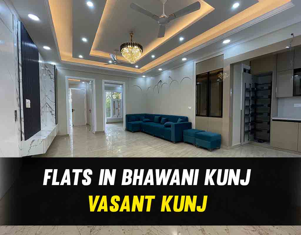 flats in bhawani kunj vasant kunj