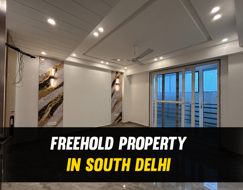 freehold property in south delhi