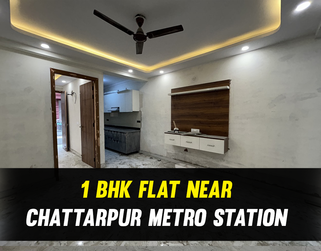 1 bhk flat near chattarpur metro station