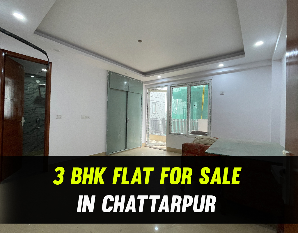 3 bhk flat for sale in chattarpur