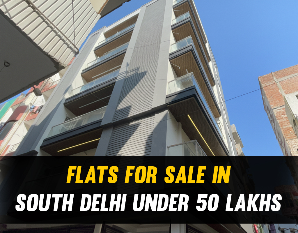 flats for sale in south delhi under 50 lakhs