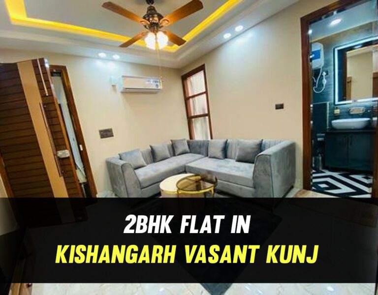 2bhk flat in kishangarh vasant kunj