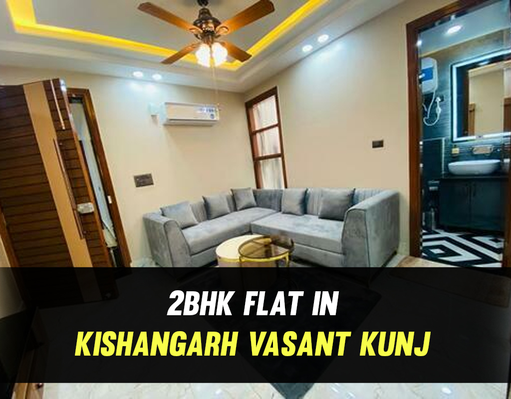 2bhk flat in kishangarh vasant kunj