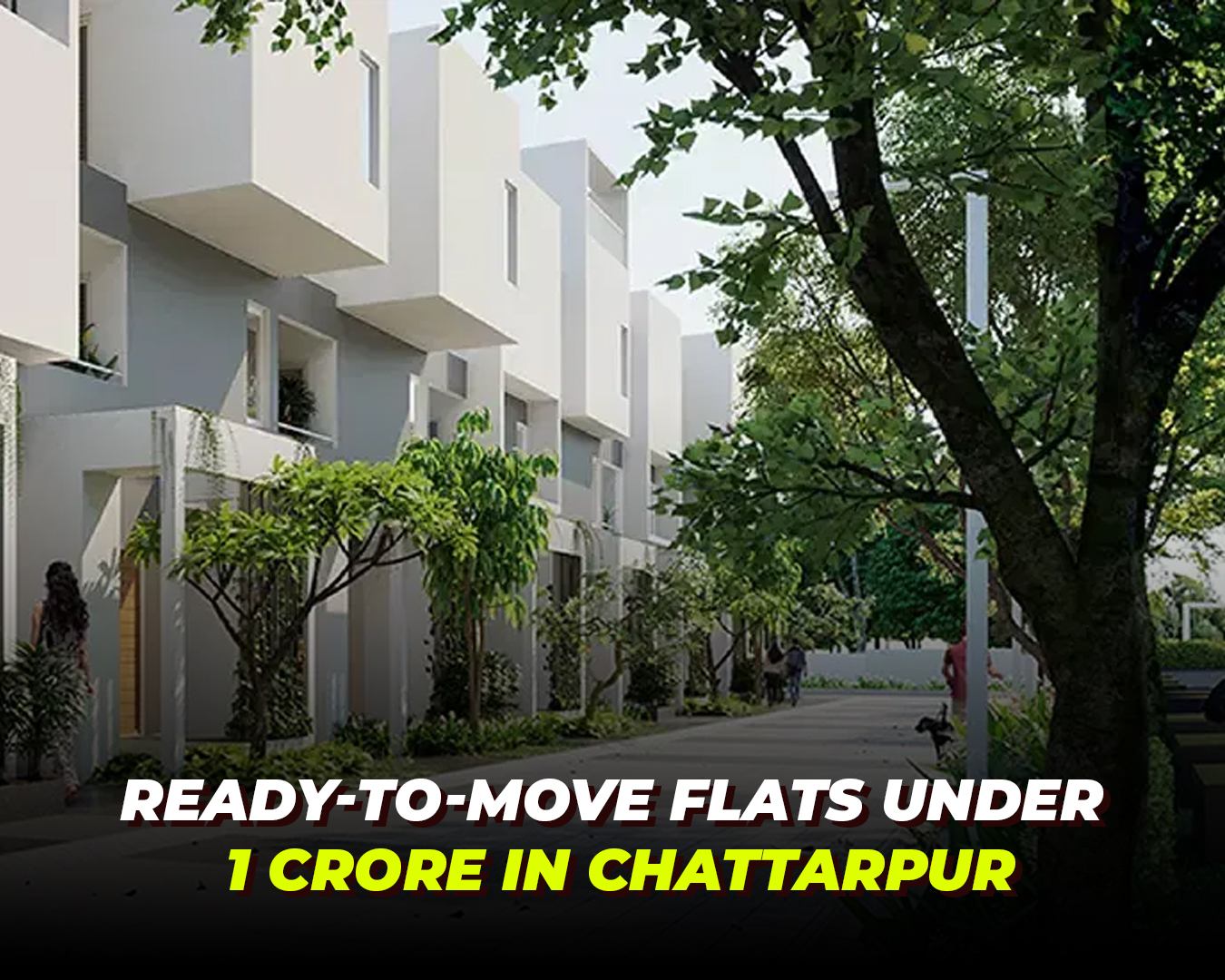 Ready-To-Move flats under 1 crore in Chattarpur